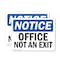 Signmission Exit Sign, Plastic, 14 in W, 10 in H, Office Not An Exit OS-2PACK-NS-P-1014-L-16284 - alternate 1
